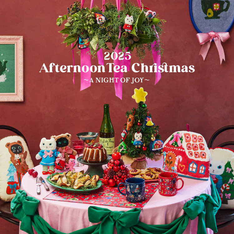 【本館4F/アフタヌーンティー・リビング】10/29発売スタート！2025 Afteanoon Tea Christmas～A Night of joy ～