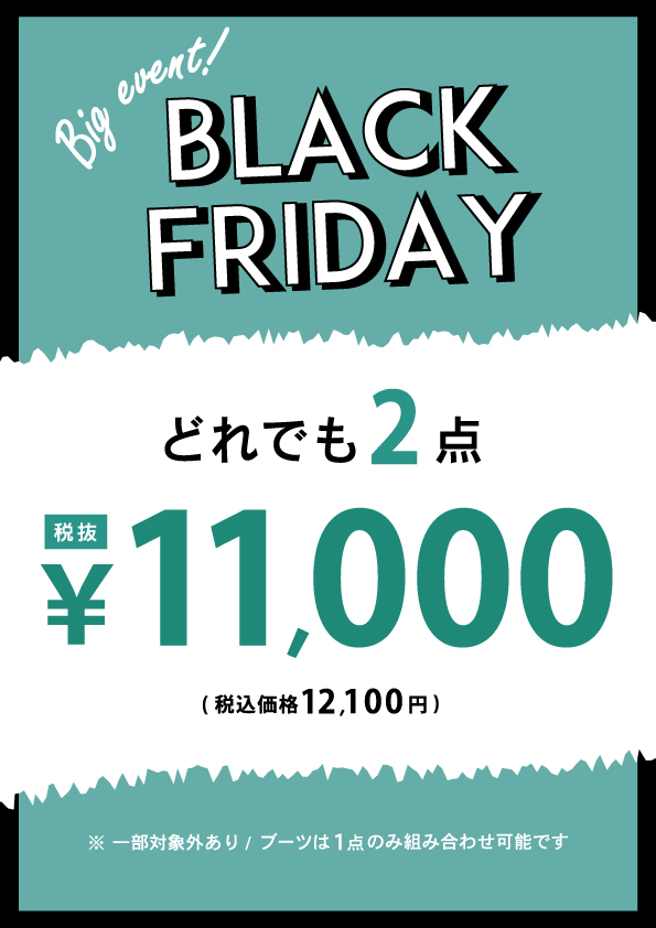【ストリート2/オリエンタルトラフィック】BLACK FRIDAY★2点で12,100円(税込)