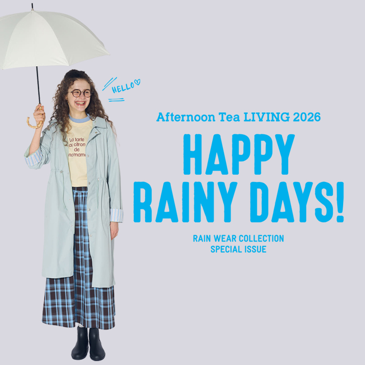 【本館4F/アフタヌーンティー・リビング】HAPPY  RAINY  DAYS！